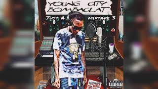 Young City Bombaclat - Flipper Like Dat Intro