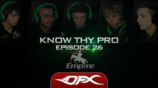 DotA2 - Know Thy Pro - Epi.26 - Team Empire