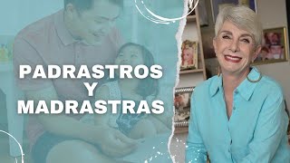 PADRASTROS Y MADRASTRAS