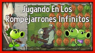 Jugando Rompejarrones Infinitos [Niveles 18 - 22] - Plants vs Zombies 2