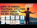 How To Enroll Credit Cards, Globe/Smart, PLDT, Maynilad, Meralco Bills on BPI Online 2020 (Updated)