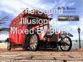 The Sound Illusionist - Mixed By 3DFX