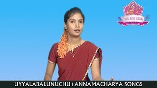 Uyyalabalunuchu By : Sri Nidhi - Annamacharya Songs | #SwaraMusicAcademy