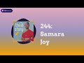 244: Samara Joy | The Third Story Podcast with Leo Sidran