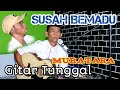 SUSAH BEMADU  II  Gitar Tunggal #LagudaerahSumsel II Muara Kulam II Muratara