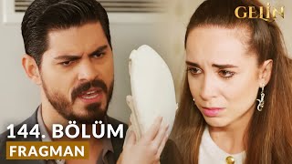 Gelin «Behind the Veil» 144 Bölüm Fragmanı | Söylediğin Her Yalanın Hesabını Vereceksin !