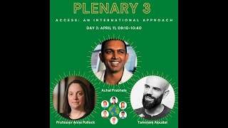Plenary 3: Access an Intersectional and International Perspective