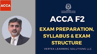 ACCA F2 | Exam Preparation, Syllabus \u0026 Exam Structure | A Must Watch Video #acca #accaexam #accaf2