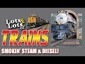 Lots & Lots of Trains #1 FULL SHOW | Lots & Lots of Trains for Kids | James Coffey