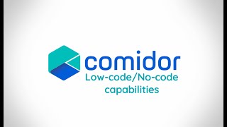 Comidor No-code / Low-code Application Development Capabilities