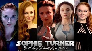 Sophie Turner birthday WhatsApp status