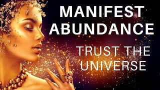 Powerful Abundance Meditation 💯 Trust the Universe Manifest Your Dreams (Relaxing Sleep Meditation)