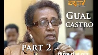 Eritrean Merhaba Interview with Alem Berhe – Gual Castro - Part 2