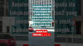 Asupan jiwa||Allah melihat hatimu dan Amalmu|| #shorts #nasihat #motivation #islam #allah #amal