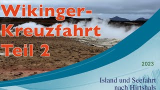 Wikingerkreuzfahrt Teil 2