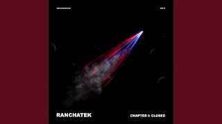 Chapter I: Closed