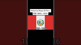 Historical Flags Of Peru 🇵🇪 || 1542 — 2022 #changes #education #flags #history #peru