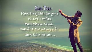 KUM THAR II Bawi Thiang Bik II Cover Song with Lyrics