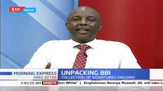 Unpacking BBI: Discussion with Senator Irungu Kang'ata on why BBI process is necessary