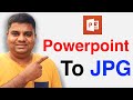 How to Convert PowerPoint to JPEG (JPG)