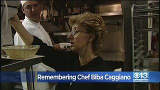 Remembering Chef Biba Caggiano