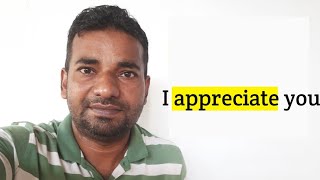 ഇംഗ്ലീഷ് പെട്ടന്ന് സംസാരിക്കാം | I appreciate you