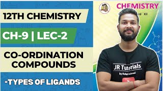 12 Chemistry | Chapter 9 | Co-Ordination Compounds | Lecture 2 | Maharashtra Board | JR College |