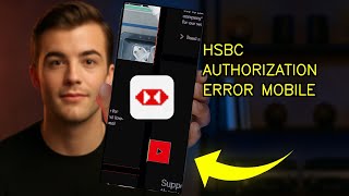 How To Fix Login Authorization Error On HSBC Mobile 2026 (STEP BY STEP)