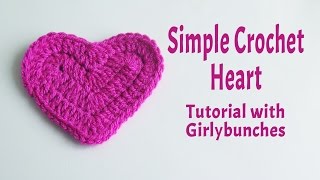 Simple Crochet Heart Tutorial | Girlybunches