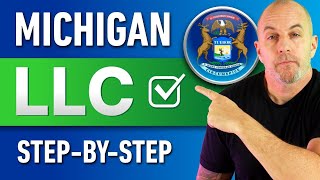 How to Start an LLC in Michigan | 2026 Easiest Step-by-Step