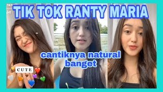 TIK TOK RANTY MARIA FIXS CANTIKNYA NATURAL