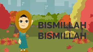 BISMILLAH BISMILLAH | KIDS POEM | BED TIME DUA |ENGLISH RHYMES