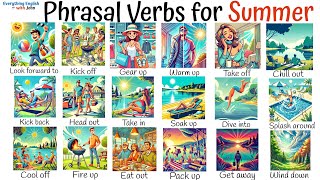18 Important Phrasal Verbs for the Summer to Become Fluent in English