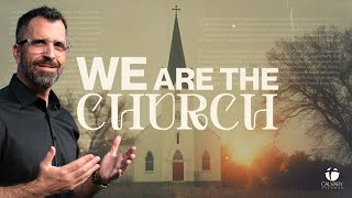 We Are the Church  | Calvary Orlando | February 2, 2025