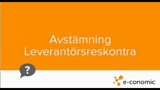 Avstämning Leverantörsreskontra