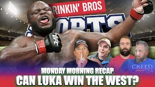 Can Luka Win The West? Monday Morning Recap Drinkin' Bros Sports 304