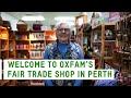 Oxfam's Fair Trade Shop in Perth