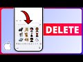 How to Remove Stickers from iPhone Keyboard | Delete created Stickers | Easy iOS Guide