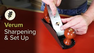 Verum Planes - Sharpening And Set Up