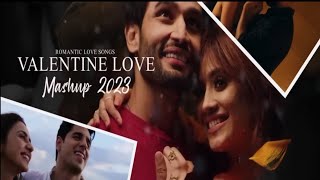 Valentine Mashup 2023 | | Romantic Love Mashup | Valentine's Day Remix Song | Love Mashup Song 2023
