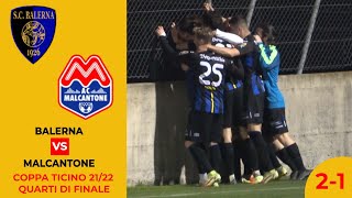 Balerna VS Malcantone (Coppa Ticino 21/22 - Quarti di finale)