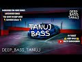 Kaathuvaakula song in 🔊 ULTRA DEEP BASS BOOSTED 🔊 DEEP BASS TANUJ 🔊