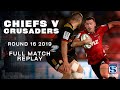 FULL MATCH | Chiefs v Crusaders - Round 16 2019 (Fiji)