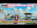 THE BEST BEACH CLUB TERBARU DI TABANAN BALI TANPA MINIMUM ORDER | LUNA BEACH CLUB