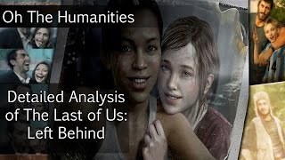 OTH: A Detailed Analysis of The Last of Us: Left Behind