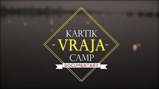 Kartik Vraja Camp 2017 | Documentary | BSS-DPS