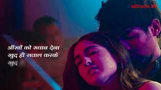 Love Aaj Kal | Shayad | Lyrical Video | Kartik | Sara | Arushi | Pritam | Arijit Singh