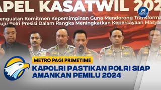 Kapolri Pastikan Polri Siap Amankan Pemilu 2024