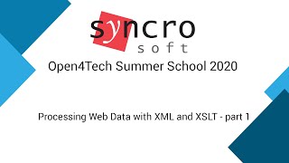 Open4Tech 2020 Webinar: Processing Web Data with XML and XSLT - part 1
