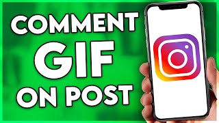 How to Comment GIF on Instagram Post (2024)